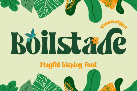 Boilstade: A Playful Display Font for Creative Makers