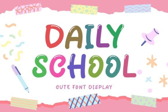 Daily School Font for Handmade Creations and More