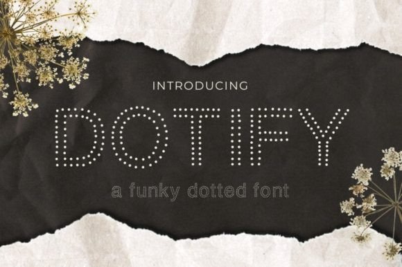 Dotify: The Funky Display Font That Boosts Campaign Creativity