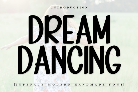 Dream Dancing Font for Modern Editorial Design