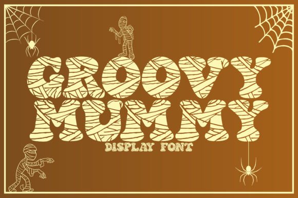 Groovy Mummy: A Dynamic Display Font for Bold Campaigns